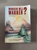 Worden Wij Wakker? - Marcel Messing, Boeken, Esoterie en Spiritualiteit, Achtergrond en Informatie, Spiritualiteit algemeen, Ophalen of Verzenden