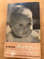 Boek; Baby- en kinderverzorging B. Spock, Boeken, Ophalen, Zo goed als nieuw, Nederland, Maatschappij en Samenleving