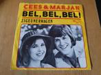 Cees & Marjan - Bel, Bel, Bel! / Zigeunerwagen ( Telstar ), Ophalen of Verzenden, Zo goed als nieuw, Overige formaten, Levenslied of Smartlap
