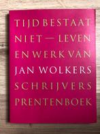 Tijd bestaat niet; leven en werk van Jan Wolkers (fotobio), Gelezen, Jan Wolkers, Ophalen of Verzenden, Nederland