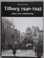 TILBURG - boek TILBURG 1940-1945, 20e eeuw of later, Ophalen of Verzenden, Zo goed als nieuw, F. Janse