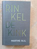 Martine Bijl - Rinkeldekink, Martine Bijl, Ophalen of Verzenden, Nederland