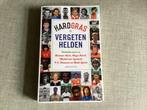 Hard gras vergeten helden, Ophalen of Verzenden, Zo goed als nieuw, Diverse schrijvers, Balsport