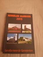 kerkelijk jaarboek 2015 Ger Gemeenten. isbn 978 90 72112 28, Gelezen, Diverse schrijvers, Christendom | Protestants, Ophalen of Verzenden