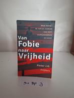 Van Fobie naar Vrijheid - Pieter J.G. Frijters, Ophalen of Verzenden, Gelezen, Overige onderwerpen, Pieter J.G. Frijters