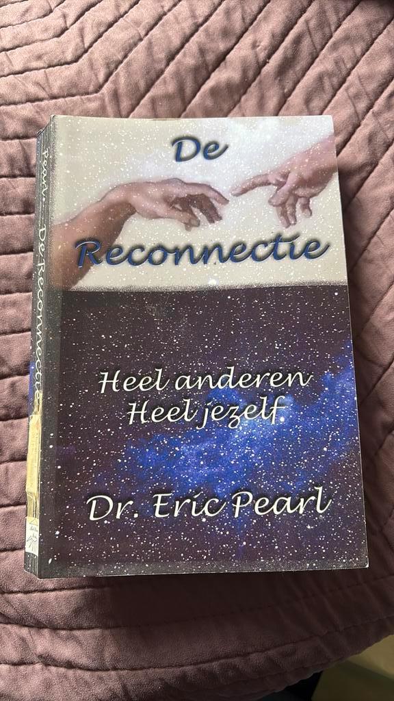 E. Pearl - De reconnectie, Boeken, Esoterie en Spiritualiteit, Zo goed als nieuw, Achtergrond en Informatie, Spiritualiteit algemeen