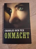 Charles den Tex - Onmacht, Ophalen of Verzenden, Zo goed als nieuw, Charles den Tex, Nederland