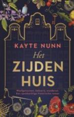 Kayte Nunn - Het zijden huis, Boeken, Ophalen of Verzenden, Nieuw