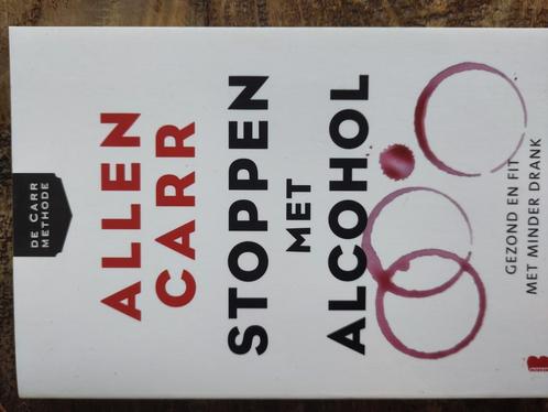 Allen Carr - Stoppen met alcohol, Boeken, Gezondheid, Dieet en Voeding, Zo goed als nieuw, Ophalen of Verzenden
