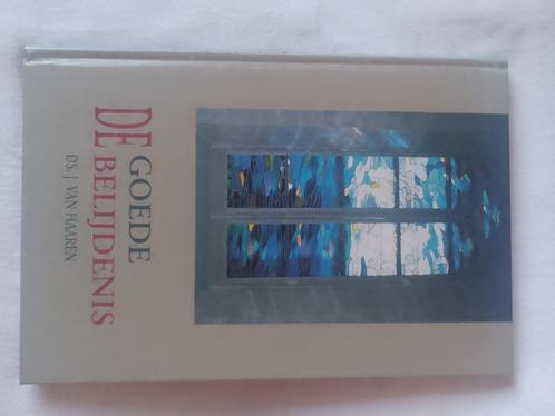 De goede belijdenis - ds. J. van Haaren, Boeken, Godsdienst en Theologie, Zo goed als nieuw, Christendom | Protestants, Ophalen of Verzenden