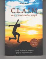 C L A I M een leven zonder angst Rene Arns CLAIM, Boeken, Ophalen of Verzenden, Zo goed als nieuw, Spiritualiteit algemeen, Overige typen