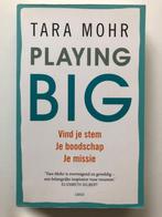 Playing big voor vrouwen, Verzenden, Zo goed als nieuw, Tara Mohr