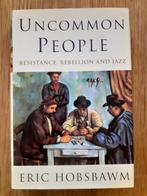 Eric Hobsbawm - Uncommon People, Verzenden, Zo goed als nieuw, Eric Hobsbawm - Uncommon