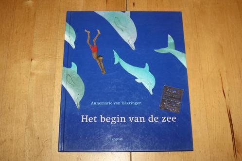 Het begin van de zee, Annemarie van Haeringen, Boeken, Kinderboeken | Kleuters, Gelezen, Fictie algemeen, 4 jaar, Jongen of Meisje