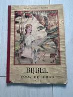 Bijbel voor de jeugd 1 Alphons Timmermans Piet Broos 1946, Ophalen of Verzenden
