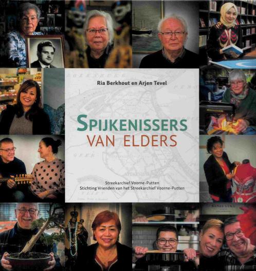 Spijkenissers van elders, Boeken, Geschiedenis | Stad en Regio, Zo goed als nieuw, 20e eeuw of later, Verzenden
