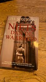 Lisa Scottoline - Niets dan de waarheid, Boeken, Ophalen of Verzenden, Zo goed als nieuw, Nederland, Lisa Scottoline