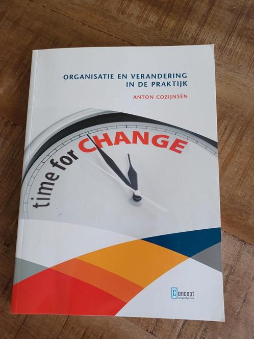 Anton Cozijnsen - Organisatie en verandering in de praktijk, Boeken, Wetenschap, Zo goed als nieuw, Sociale wetenschap, Ophalen of Verzenden
