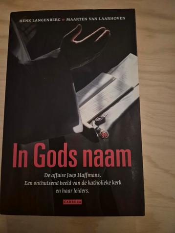 In Gods Naam - Affaire Joep Haffmans beschikbaar voor biedingen