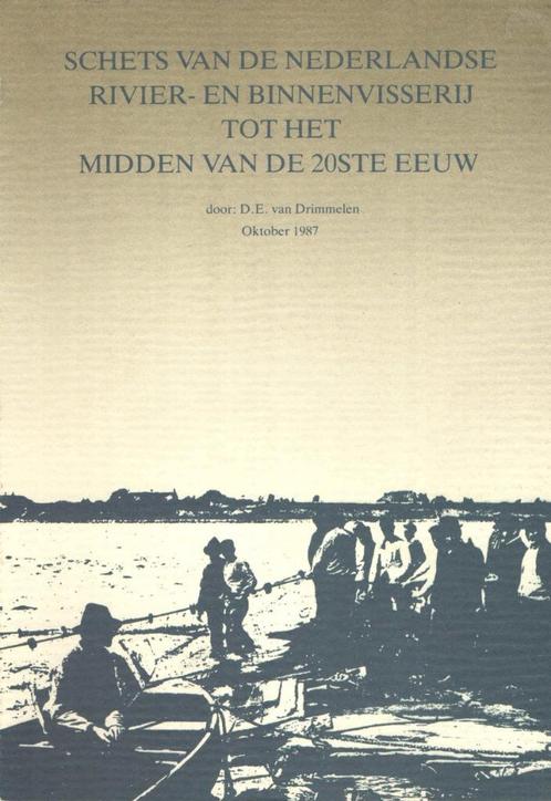 Schets van de Nederlandse rivier- en binnenvisserij, Boeken, Geschiedenis | Vaderland, Gelezen, 20e eeuw of later, Ophalen of Verzenden