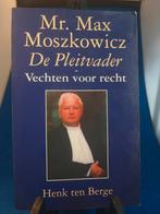 H. ten Berge - Mr. Max Moszkowicz - de pleitvader, Ophalen of Verzenden, Zo goed als nieuw, H. ten Berge