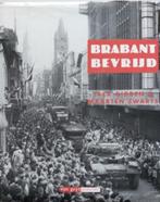 Brabant bevrijd 1944 (Hardcover), Boeken, J. Didden & M. Swarts, Ophalen of Verzenden, Zo goed als nieuw, 20e eeuw of later