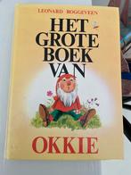 Het grote boek van Okkie / Leonard Roggeveen 1978 tweede dru, Boeken, Leonard Roggeveen, Ophalen of Verzenden, Zo goed als nieuw