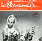 Johnny en Mary - Het Bloemenmeisje Single, Cd's en Dvd's, Vinyl | Nederlandstalig, Ophalen of Verzenden, Gebruikt, Overige formaten