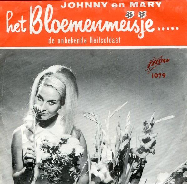 Johnny en Mary - Het Bloemenmeisje Single, Cd's en Dvd's, Vinyl | Nederlandstalig, Gebruikt, Levenslied of Smartlap, Overige formaten