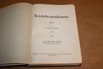 Textielwarenkennis Deel 1 — Grondstoffen [1950], Ophalen of Verzenden, Gelezen