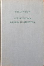 Thomas Wright - Het leven van William Huntington, Ophalen of Verzenden, Gelezen, Christendom | Protestants