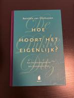 Hoe Hoort Het Eigenlijk? - Reinildis van Ditzhuyzen, Ophalen, Zo goed als nieuw, Nederland