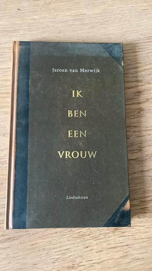Jeroen van Merwijk - Ik ben een vrouw / gesigneerd, Boeken, Muziek, Zo goed als nieuw, Artiest, Ophalen of Verzenden