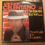Adriano Celentano - When love…, Ophalen of Verzenden, Gebruikt, Single
