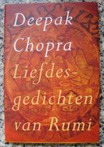 Liefdesgedichten van Rumi - Deepak Chopra - hc/so, Boeken, Deepak Chopra & Rumi, Ophalen of Verzenden, Zo goed als nieuw, Eén auteur