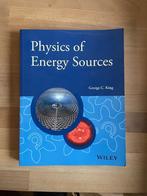 Physics of Energy Sources George C. King, Ophalen of Verzenden, Wiley, Beta, WO
