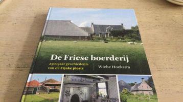 De Friese Boerderij.Wiebe Hoekstra.Geschiedenis Fryske Pleat beschikbaar voor biedingen