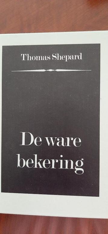 De ware bekering, Thomas Shepard beschikbaar voor biedingen