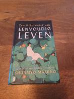 Zen & de kunst van eenvoudig leven, Boeken, Achtergrond en Informatie, Spiritualiteit algemeen, Ophalen of Verzenden, Zo goed als nieuw