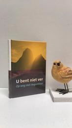Augustinus, U bent niet ver, Boeken, Ophalen of Verzenden, Gelezen, Christendom | Protestants