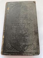 Antieke bijbel, nieuwe testament. Uitgegeven in 1899, Ophalen of Verzenden