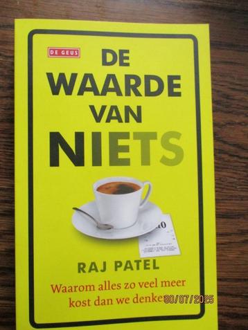 De Waarde Van Niets Waarom Alles Zo Veel Meer Kost Dan We De beschikbaar voor biedingen
