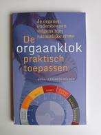 Anna Elisabeth Rocker - De orgaanklok praktisch toepassen, Anna Elisabeth Rocker, Ophalen of Verzenden, Zo goed als nieuw, Instructieboek