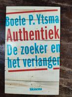 Boele P. Ytsma - Authentiek, Ophalen of Verzenden, Zo goed als nieuw, Boele P. Ytsma