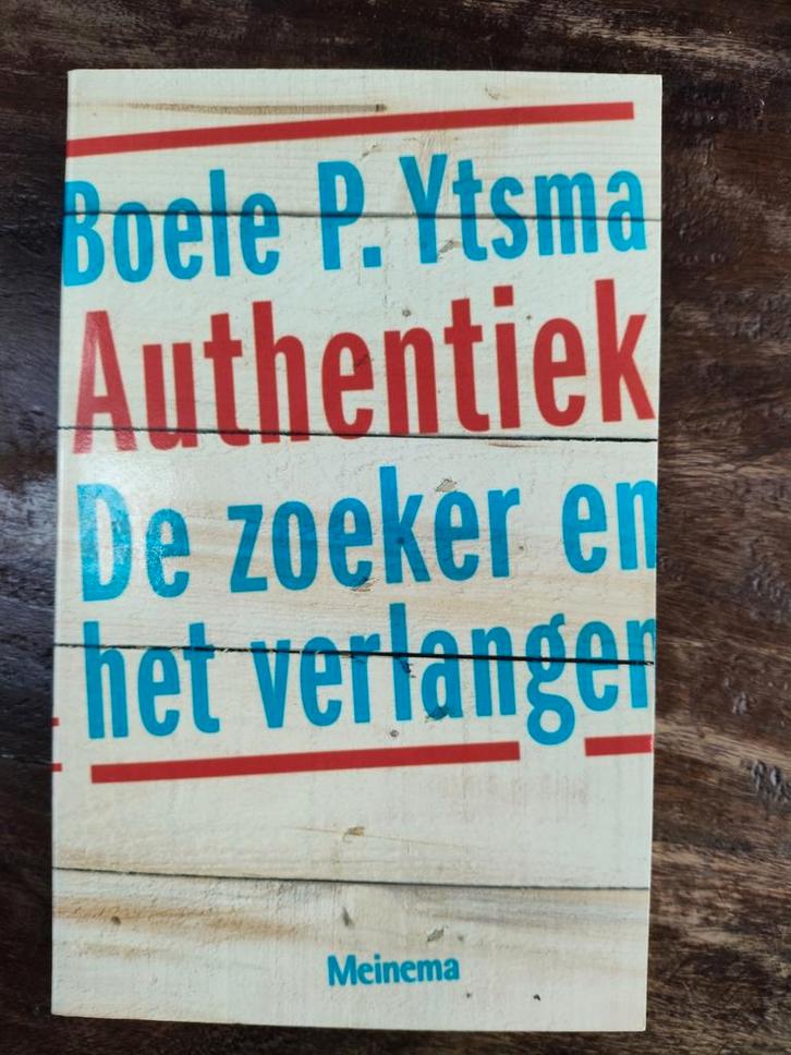 Boele P. Ytsma - Authentiek, Boeken, Esoterie en Spiritualiteit, Zo goed als nieuw, Ophalen of Verzenden