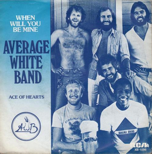 Average White Band – When Will You Be Mine (Single), Cd's en Dvd's, Vinyl Singles, Gebruikt, Single, R&B en Soul, 7 inch, Ophalen of Verzenden