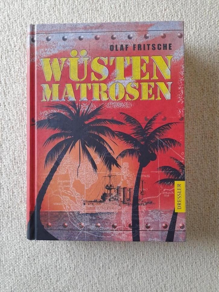 Olaf Fritsche - Wüstenmatrosen, Boeken, Kinderboeken | Jeugd | 13 jaar en ouder, Zo goed als nieuw, Non-fictie, Ophalen