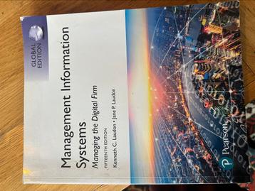 Management Information Systems. Managing the Digital Firm. beschikbaar voor biedingen