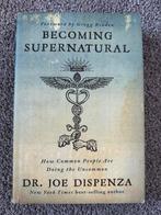 Hardcover - Becoming Supernatural - Joe Dispenza, Boeken, Verzenden, Zo goed als nieuw