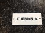 Antiek emaille bordje Lift Nieuwbouw 1937, Ophalen of Verzenden